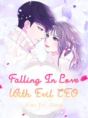 Falling In Love With Evil CEO